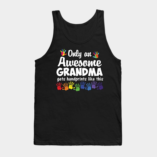 Only an awesome grandma Tank Top by danieldamssm